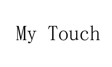 ;MY TOUCH