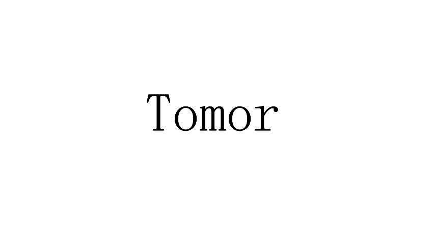 TOMOR;TOMOR