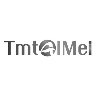 ;TMTAIMEI