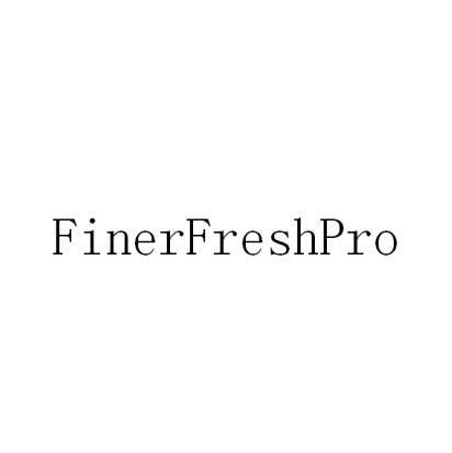 FINERFRESHPRO;FINERFRESHPRO