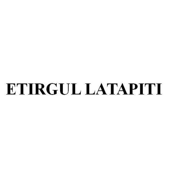 ETIRGUL LATAPITI;ETIRGUL LATAPITI