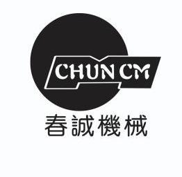 春诚机械 CHUN CM;CHUNCM