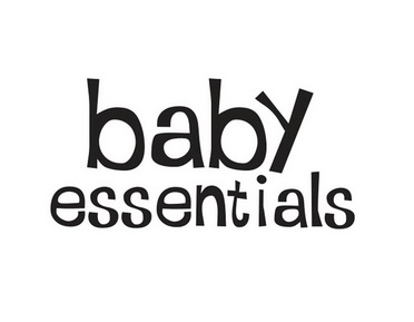 BABY ESSENTIALS;BABY ESSENTIALS