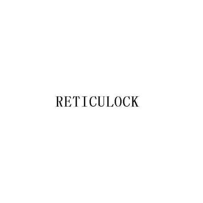 RETICULOCK;RETICULOCK