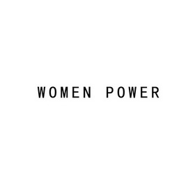 WOMEN POWER;WOMEN POWER