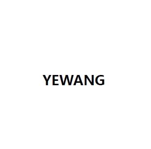 YEWANG;YEWANG