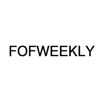 FOFWEEKLY;FOFWEEKLY