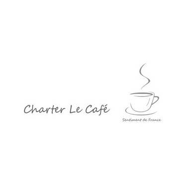 CHARTER LE CAFE SENTIMENT DE FRANCE;CHARTER LE CAFE SENTIMENT DE FRANCE