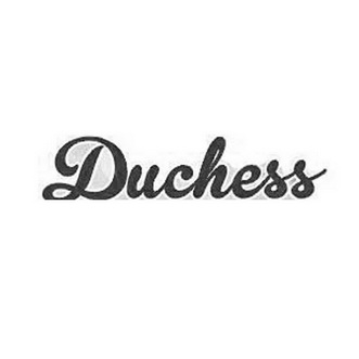 DUCHESS;DUCHESS