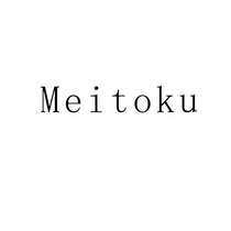 MEITOKU;MEITOKU