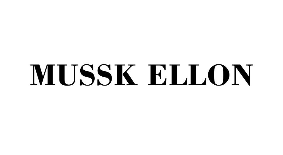 MUSSK ELLON