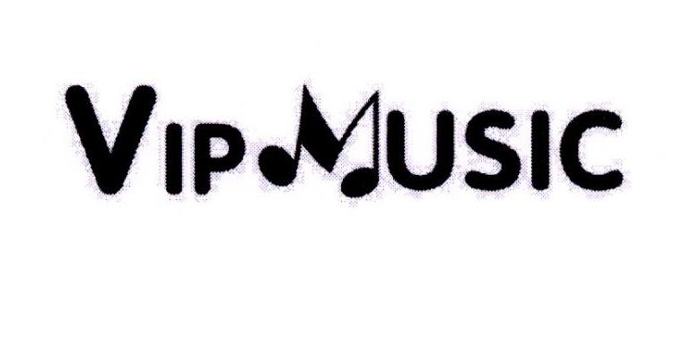 VIP MUSIC;VIP MUSIC