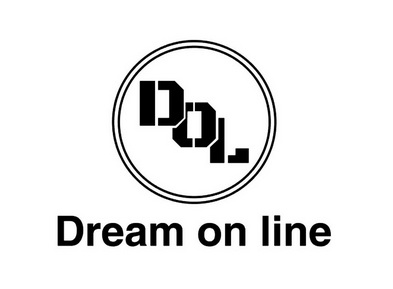 DOL DREAM ON LINE;DOL DREAM ON LINE