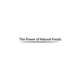 THE POWER OF NATURAL FOODS;THE POWER OF NATURAL FOODS