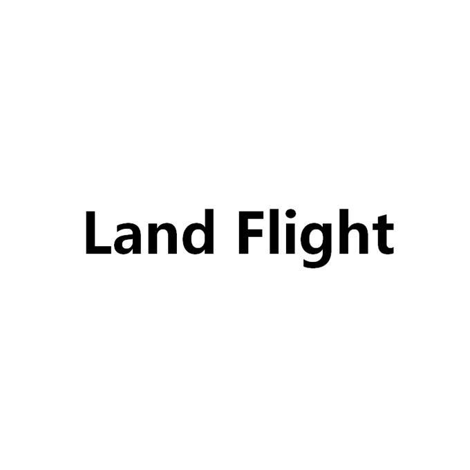 LAND FLIGHT;LAND FLIGHT