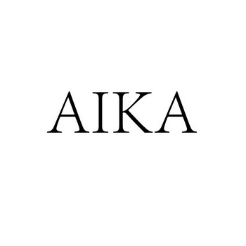 AIKA;AIKA