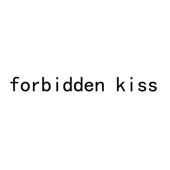 FORBIDDEN KISS;FORBIDDENKISS