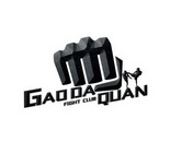 GAO DA QUAN FIGHT CLUB;GAO DA QUAN FIGHT CLUB