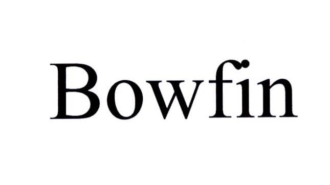 BOWFIN;BOWFIN