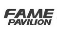 FAME PAVILION;FAME PAVILION