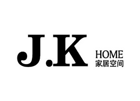 家居空间  J.K HOME;JK HOME