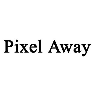 PIXEL AWAY