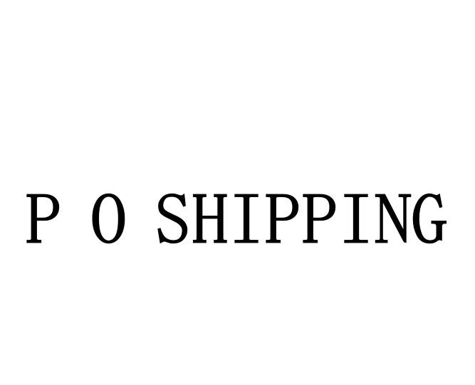 P O SHIPPING