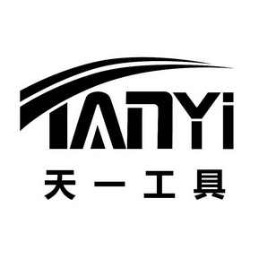 天一工具 TANYI;TANYI