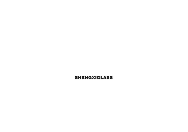 SHENGXIGLASS;SHENGXIGLASS