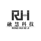 融慧科技 RH;RHRONGHUIKEJI