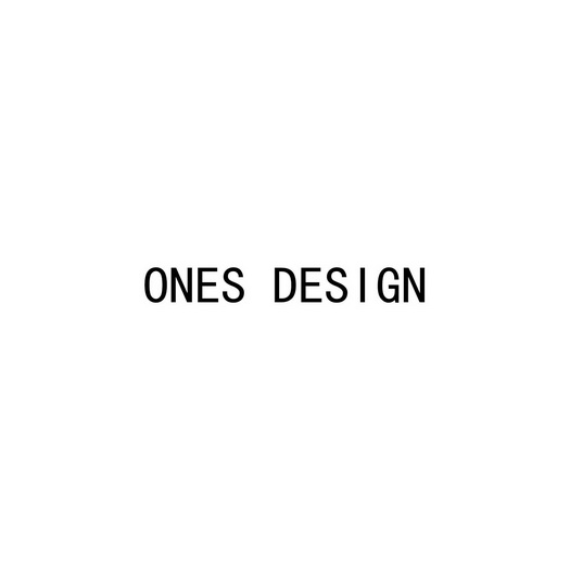 ONES DESIGN;ONES DESIGN