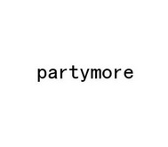 PARTYMORE;PARTYMORE