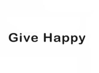 GIVE HAPPY