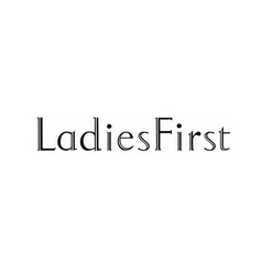 LADIESFIRST;LADIESFIRST