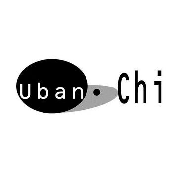 UBAN·CHI;UBAN CHI