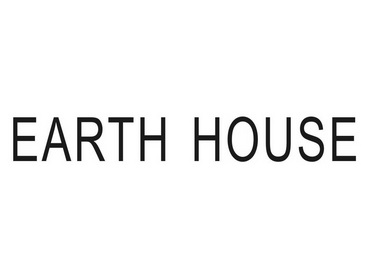 EARTH HOUSE;EARTH HOUSE