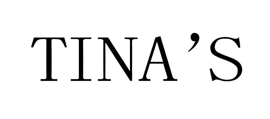 TINA’S;TINAS