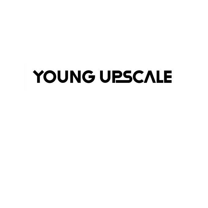 YOUNG UPSCALE;YOUNGUPSCALE