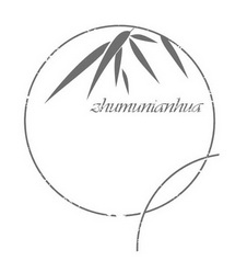 ZHUMUNIANHUA;ZHUMUNIANHUA