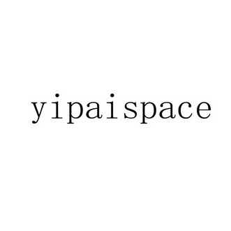 YIPAISPACE;YIPAISPACE