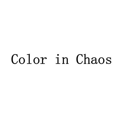 ;COLOR IN CHAOS