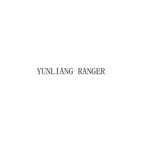 YUNLIANG RANGER;YUNLIANGRANGER