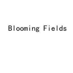 BLOOMING FIELDS;BLOOMING FIELDS