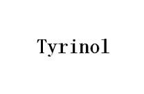 TYRINOL;TYRINOL