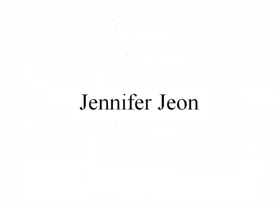 JENNIFER JEON;JENNIFERJEON