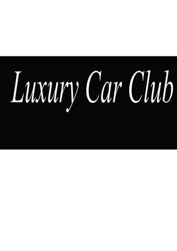 LUXURY CAR CLUB;LUXURY CAR CLUB