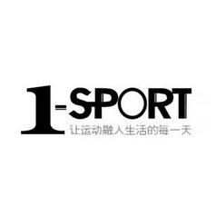 1-SPORT  让运动融入生活的每一天;1SPORT