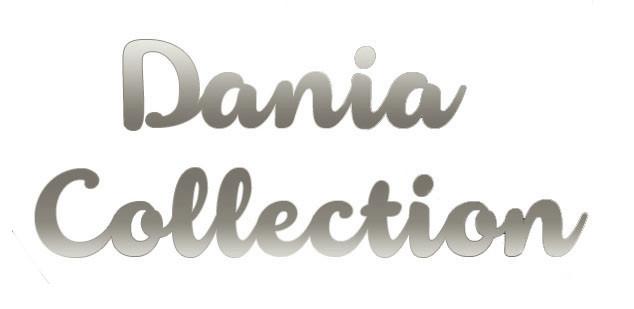 DANIA COLLECTION;DANIACOLLECTION