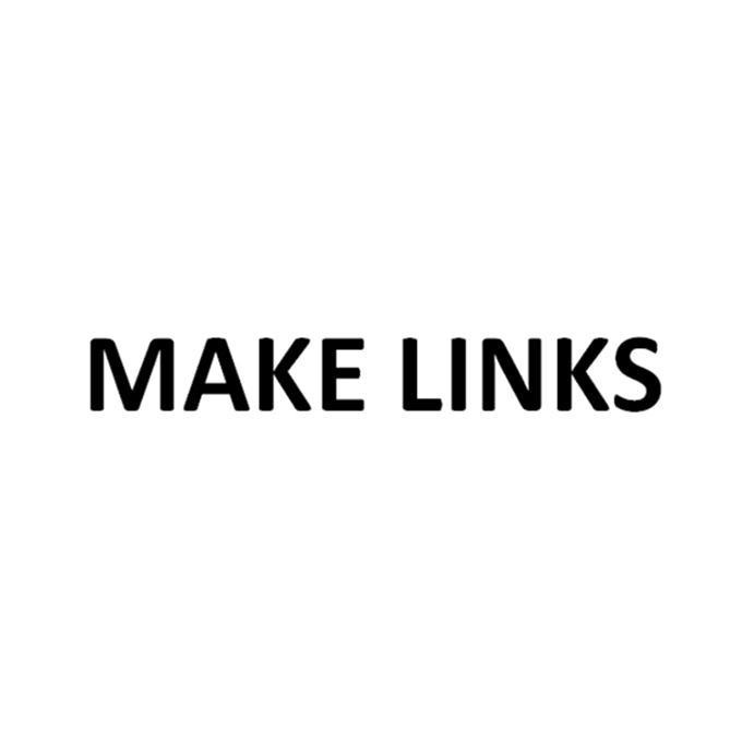 MAKE LINKS;MAKE LINKS