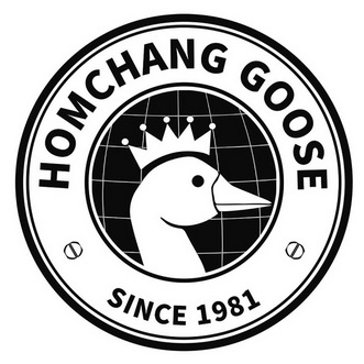 HOMCHANG GOOSE SINCE 1981;HOMCHANGGOOSESINCE1981